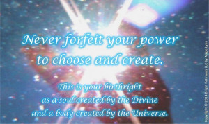 ... brightpathways #angielynn #create #choice #birthright #Divine #power