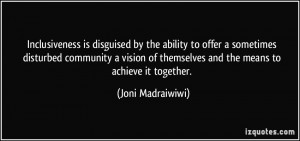 Inclusiveness is disguised by the ability to offer a sometimes ...