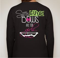 Bows are for girls COUNTRY BARBIE country girl archery bow shirt More
