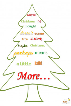 ... Quotes Christmas Tree ~ Grinch quote for Christmas - Elsa Support