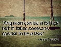 father quotes more happy father day dads stuff real father father ...