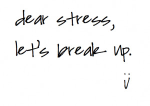 Stressed Out Quotes