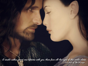 would rather spend one lifetime with you, than face all the ages of ...