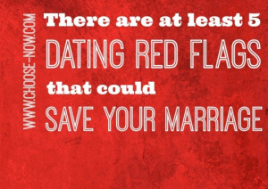 dating red flags Dating Red Flags That Could Save Your Marriage