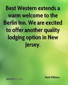Mark Williams - Best Western extends a warm welcome to the Berlin Inn ...