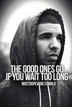 Drake Love Tumblr Quotes Drake · love quotes · love