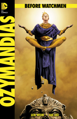 Before Watchmen: Ozymandias #1 cover by Jae Lee courtesy DC Comics