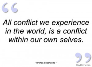 all conflict we experience in the world