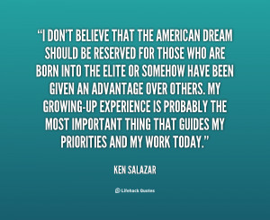 quote-Ken-Salazar-i-dont-believe-that-the-american-dream-138631_1.png