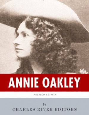 Annie Oakley Quotes Google