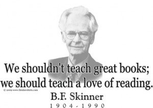 Design #GT223 B. F. Skinner - We shouldn't teach great books