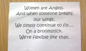 women are angels and when someone breaks our wings