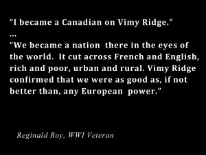 became a Canadian on Vimy Ridge