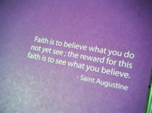 belief, believe, faith, inspiration, life, photography, quote, saint ...