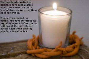 ... In A Land Of Deep Darkness-On Them Light Has Shined…. ~ Bible Quote