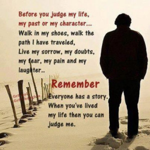 Before you judge me....