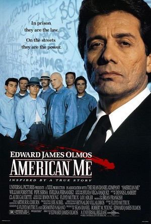 Film: American Me