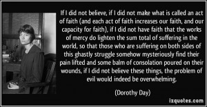 More Dorothy Day Quotes