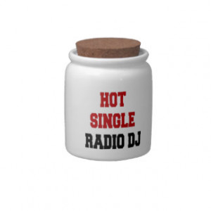 Hot Single Radio DJ Candy Dishes