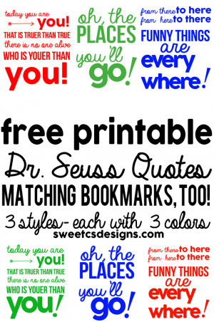 Free Printable Dr. Seuss Quotes from Sweet C’s Designs