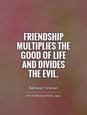 Friendship Quotes Evil Quotes Baltasar Gracian Quotes