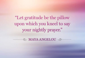 Quotes on Gratitude from the Dalai Lama, Maya Angelou, Tony Robbins ...