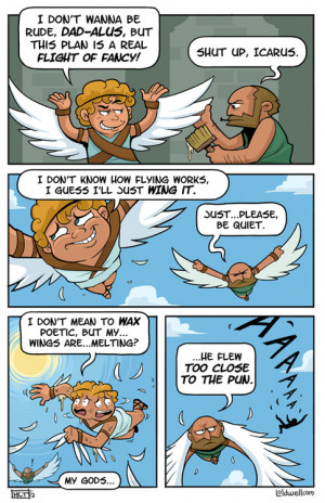 LOLdwell #puns #puns everywhere #Icarus #Greek Mythology #Greeks # ...