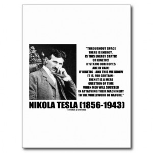 Nikola Tesla Wheelwork Of Nature Kinetic Energy Postcard