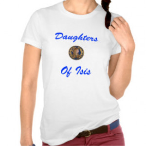 Daughters Of Isis T-shirts & Shirts