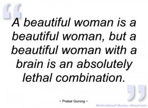 beautiful woman is a beautiful woman - Prabal Gurung - Quotes ...