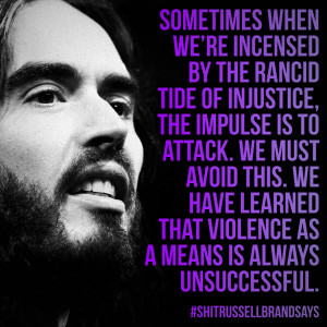 ... .” - Russell Brand From “Revolution” by Russell Brand, page 73