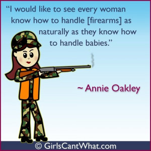 Annie Oakley Quote