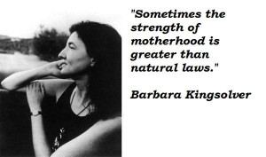 Barbara kingsolver famous quotes 2