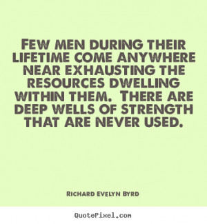 ... richard evelyn byrd more life quotes inspirational quotes friendship