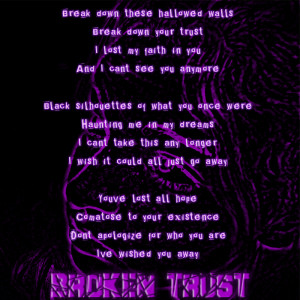 breaking trust quotes quotes about trust issues and lies in