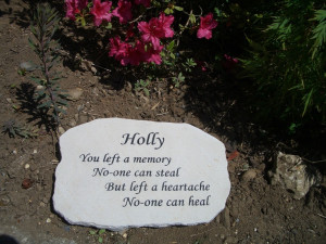 Sandstone pet memorial plaque. I like the way the text is staggered ...