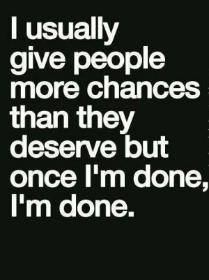 the one to always blame. I'm done trying and it's not good enough. I ...