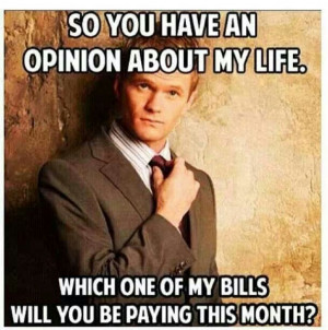 Funny pics - opinion about my life? Lol
