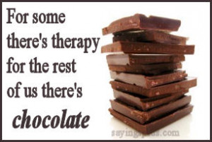 Chocolate Sayings