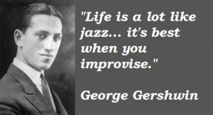 Jazz quote by George Gershwin