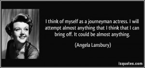 More Angela Lansbury Quotes