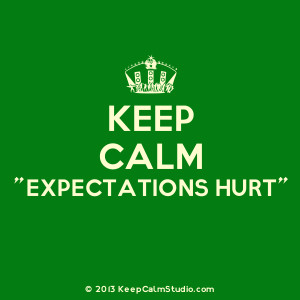 ... expectations hurt images when love hurts quotes pictures expectations