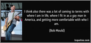 More Bob Mould Quotes