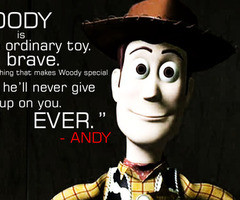 Back > Quotes For > Toy Story Woody Quotes