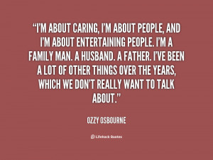 quote-Ozzy-Osbourne-im-about-caring-im-about-people-and-142540_1.png