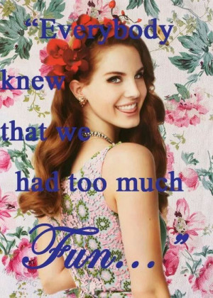 Lana Del Rey - This Is What Makes Us Girls