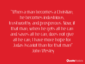 ... have more hope for Judas Iscariot than for that man!. #Wallpaper 3
