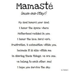 Mamaste by Channa B. More