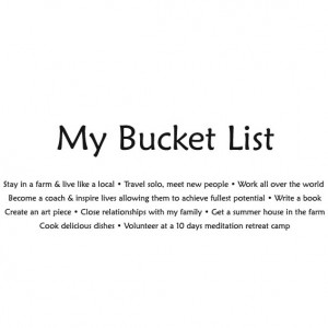 Bucket List Quotes A bucket list for myself!
