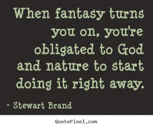 ... quote from stewart brand design your own inspirational quote graphic